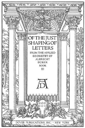 [Gutenberg 37103] • Of the Just Shaping of Letters